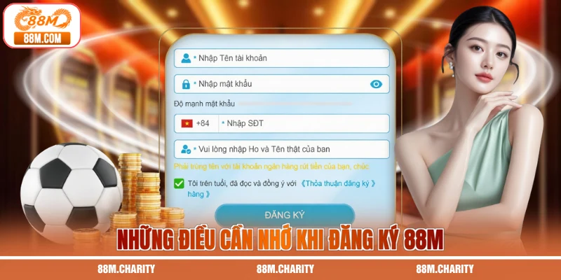 Những điều cần nhớ khi đăng ký 88M
